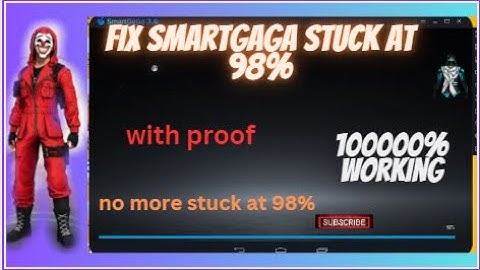 HOW TO FIX SMARTGAGA STUCK AT 98% COMPLETLY 2023 METHOD 100% WORKING