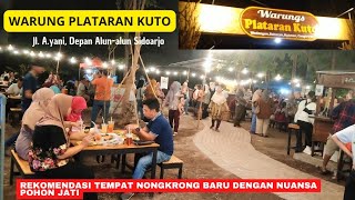 WARUNG PLATARAN KUTO || Rekomendasi tempat nongkrong baru dengan nuansa pohon jati di Sidoarjo screenshot 2