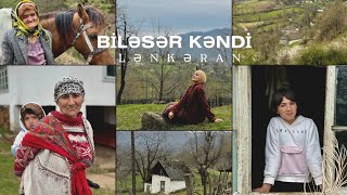 BİLƏSƏR KƏNDİ,LƏNKƏRAN / #vlog #azerbaycan #lənkəran