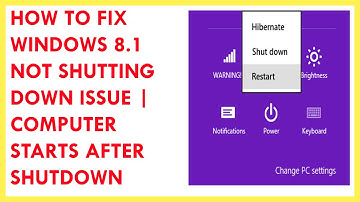 How To Fix Windows 8.1 Not Shutting Down Issue | Computer starts after shutdown