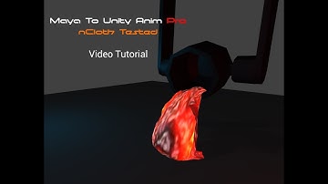 Maya To Unity Anim Pro Tutorial - nCloth Tested