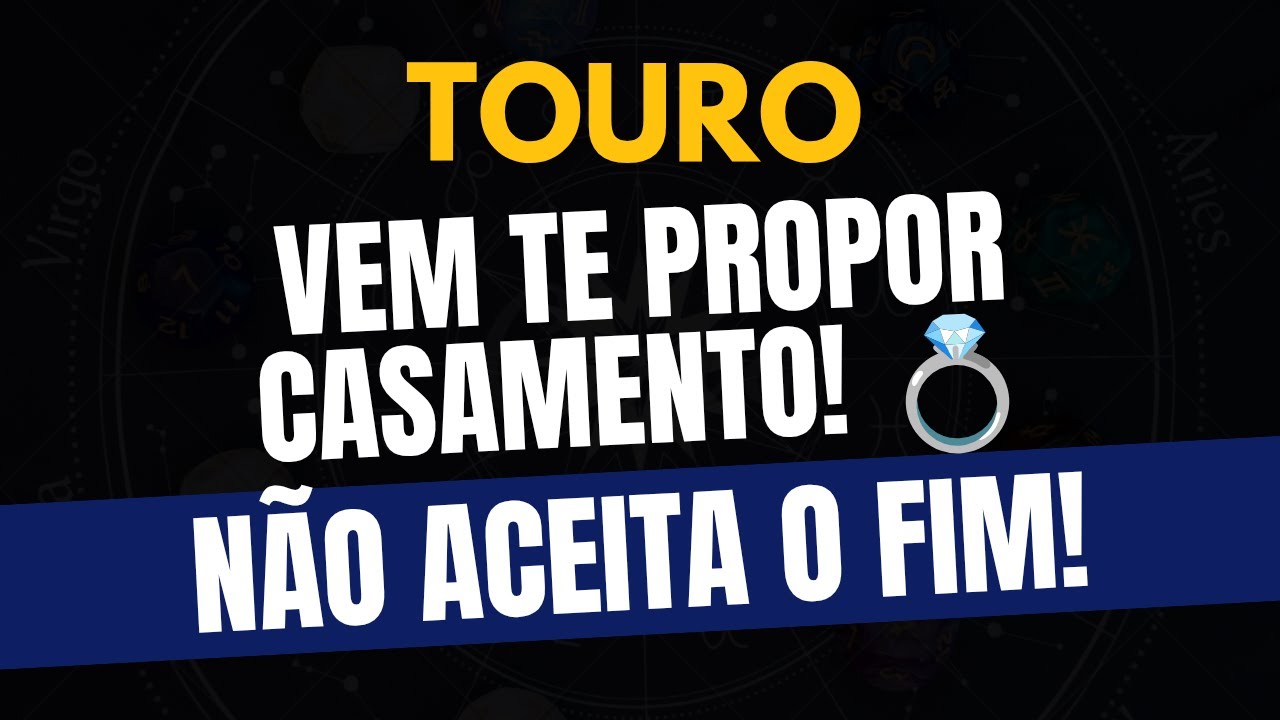♉️TOURO: NÃO ACEITA O FIM! Sofre com a Distância e VEM TE PROPOR CASAMENTO!