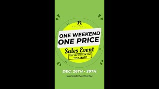3 DAYS ONLY! One Weekend, One Price Sales Event!