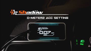 D-METER2 ACC SETTING