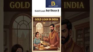 Gold Loan का पूरा Raaz 🤯 | सोना दिखाओ पैसा उठाओ 💰 | RBI Rules &amp; Top Companies Explained