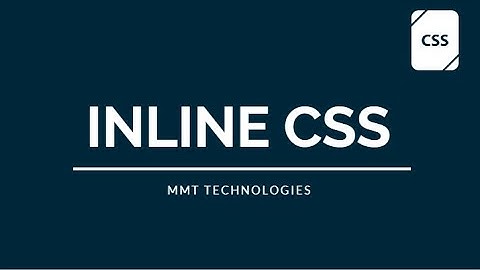 Inline CSS | How to use Inline CSS | Types Of CSS