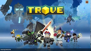 Trove - Things Trove Didn