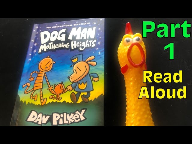 DOG MAN: Book 10 MOTHERING HEIGHTS HD by Dav Pilkey REMASTERED ( COMIC-DUB  ) READ ALOUD 