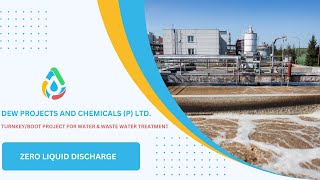 Zero Liquid Discharge System (ZLD)