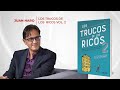 CONVERSACIONES DEUSTO con Juan Haro, autor de "Los trucos de los ricos 2" (Ediciones Deusto).