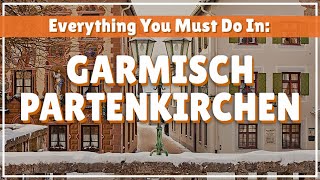 Germany's Favourite Mountain Town. Travel Guide. What to do in Garmisch Partenkirchen, Bavaria.