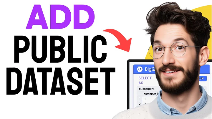 How to ADD PUBLIC DATASET in BigQuery (Step by Step) 2025