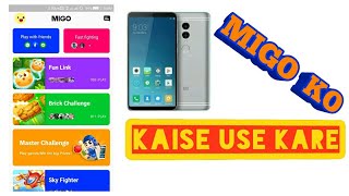 MIGO KO KAISE CHALAYE,how to use MIGO app screenshot 4