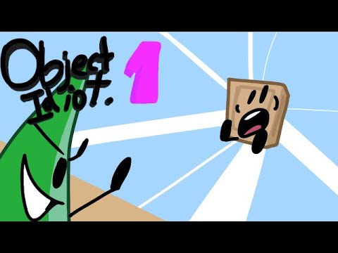 Object Idiot - Episode 1: So Totally Original! - Object Idiot - Episode 1: So Totally Original!