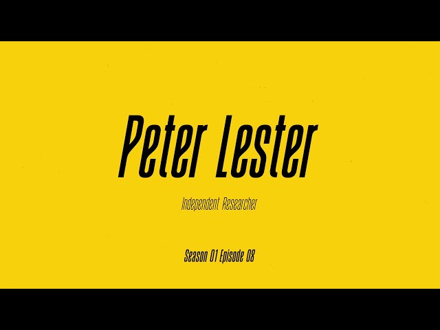Peter Lester, Independent Researcher