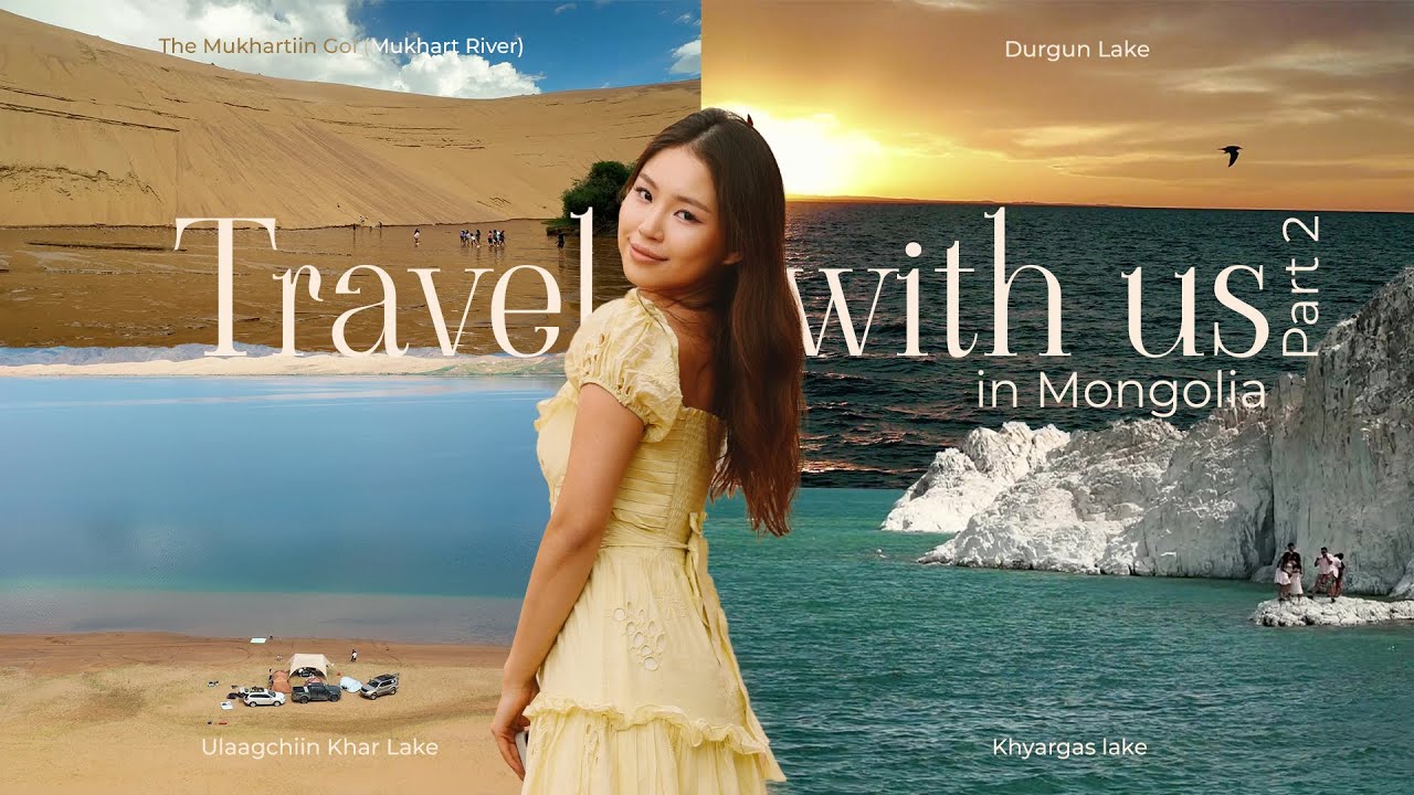 🌿 Summer trip Mongolia ( part 2 ) : Монголын үзэсгэлэнт нууруудаар