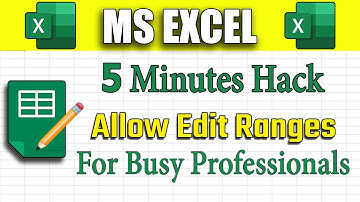 How To Use Allow Edit Ranges in MS Excel | Allow Users To Edit Range in MS Excel | Allow Edit Ranges