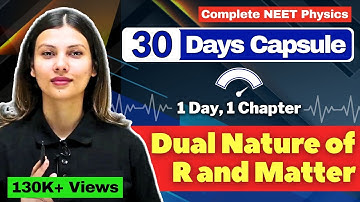 Dual Nature of Radiation and Matter ONE SHOT for NEET by @TamannaChaudhary Score #150withTC 🔥