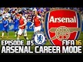 FIFA 16: ARSENAL CAREER MODE #5 - THE TOUGHEST MATCH!!!