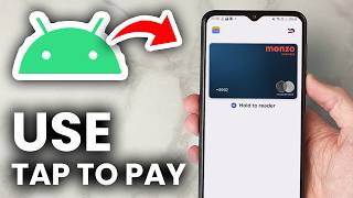 How To Use Tap On Pay On Android - Full Guide