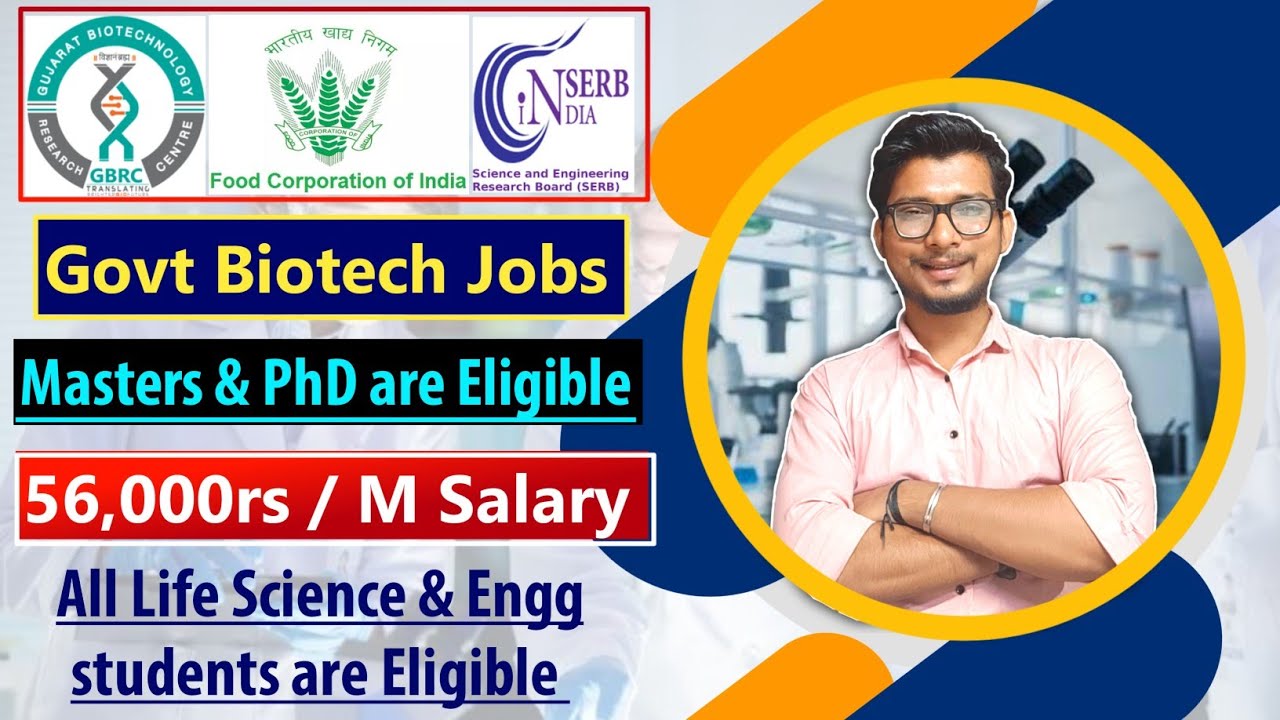 phd biotechnology government jobs