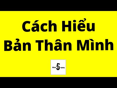 Video: Làm Thế Nào Bạn Có Thể Kể Về Bản Thân