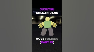 Jujutsu shenanigans move fusions part 19 #jujutsushenanigans #jjs #roblox