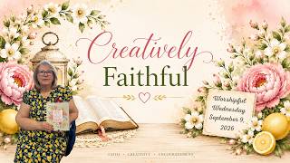 Worshipful Wednesday September 9, 2026
