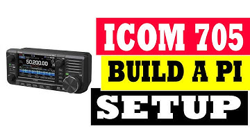 Icom 705 Build a Pi Setup