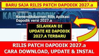DAPODIK 2027.A PATCH RELEASE - HOW TO DOWNLOAD, UPDATE, AND INSTALL CORRECTLY