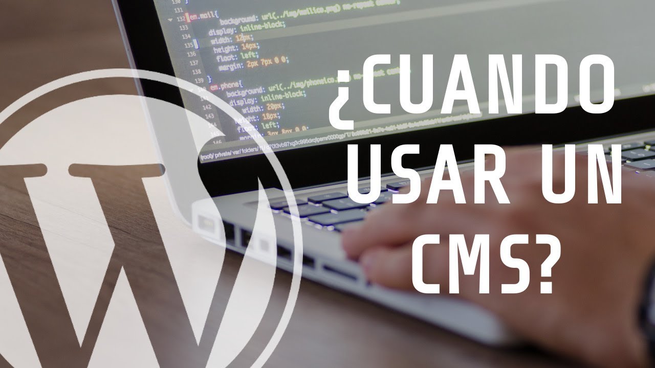 Cuando Usar un CMS vs Crear Código Propio | Wordpress vs Desarrollo