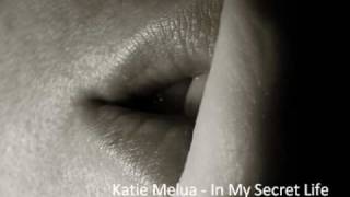 Video thumbnail of "Katie Melua - In My Secret Life"