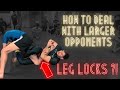 Simple and efficient strategies to beating bigger opponents