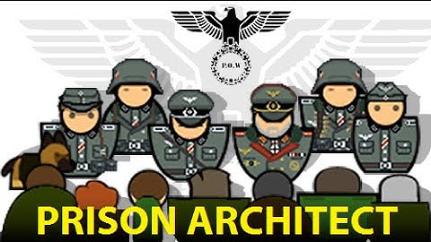 Prison Architect - WW2 POW Mod - Part 7