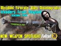 Fallout 76: New Weapon Spotlights: Bloodied Firerate Alien Disintegrator