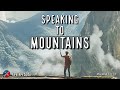 Speaking to mountains  kevin zadai