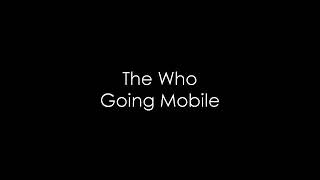 Download Lagu Going Mobile - Lyrics - The Who MP3