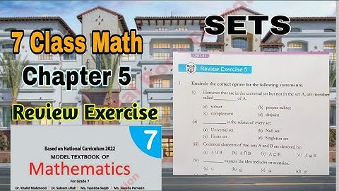 Class 7 Math Chapter 5 Review exercise | sets| SNC NBF | ilmi darasgah
