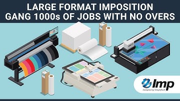 Wide Format Imposition - Gang 1000s of Jobs with ZERO overruns - Large Format Imposition