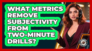 What Metrics Remove Subjectivity From Two-minute Drills? - Gridiron Data Digest