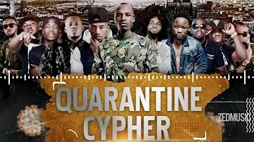 Quarantine Cypher ft Macky 2 Chef 187 Pilato Drifta Trek Kabamba Jemax Joe Bligga Young D Kill B....