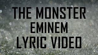 The Monster (Lyrics) - Eminem ft Rihanna