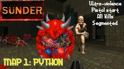 Sunder (100%) - Map 01: Python