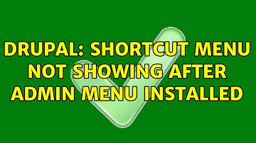 Drupal: Shortcut menu not showing after admin menu installed