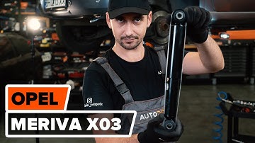 Hvordan bytte bak støtdemper der på OPEL MERIVA A [AUTODOC-VIDEOLEKSJONER]