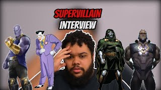 Supervillain Interview