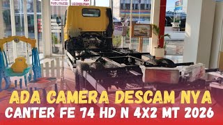 The 2026 CANTER FE 74 HD N has a new feature. It is equipped with a Descam camera and integrated ...