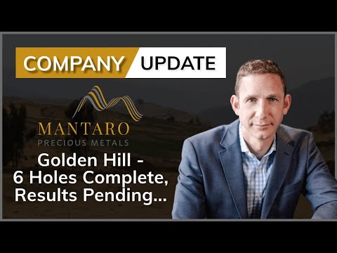 Mantaro Precious Metals (TSX.V: MNTR) | Golden Hill - 6 Holes Complete  (June 23rd, 2022)