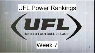 2024 Week 7 UFL Power Rankings