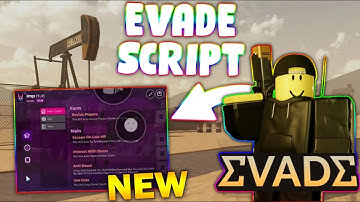 *NEW* Evade Script (PASTEBIN 2025) (NEXTBOTS ESP/ALL , AUTO BUY ,REVIVE PLAYERS , ESCAPE ,ANTI DOWN)
